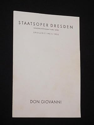 Bild des Verkufers fr Programmheft Staatsoper Dresden 1951/52. DON GIOVANNI von Mozart. Musikal. Ltg.: Karl Schubert, Insz.: Alfred Eichhorn, Ausstattung: Karl von Appen. Mit Karl Paul, Werner Faulhaber, Theo Adam, Dora Zschille, Werner Liebing, Brnnhild Friedland, Siegfried Rudolf Frese, Elisabeth Reichelt zum Verkauf von Fast alles Theater! Antiquariat fr die darstellenden Knste