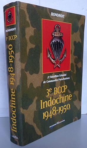 Image du vendeur pour 3e BCCP Indochine 1948-1950 mis en vente par Librairie Thot