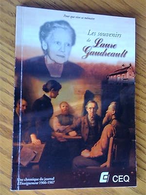 Les souvenirs de Laure Gaudreault : une chronique du journal L'enseignement, 1966-1967