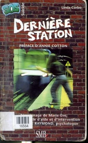 Dernière station - Collection SOS Suicide