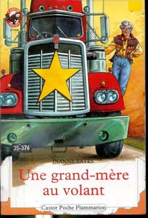 Seller image for Une grand-mre au volant - Collection Castor Poche for sale by Librairie Le Nord