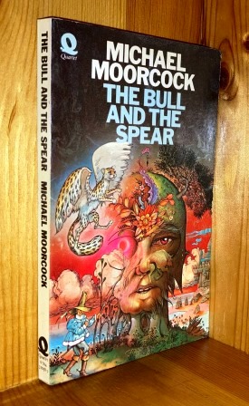 Seller image for The Bull And The Spear: 1st in the 'Chronicles Of Corum' series of books for sale by bbs