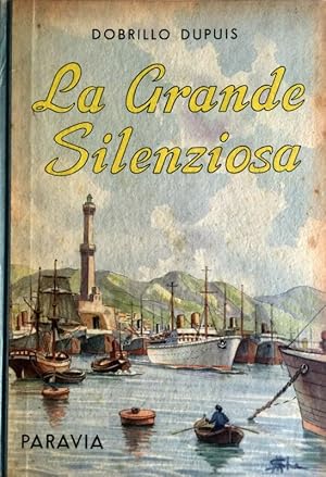 LA GRANDE SILENZIOSA