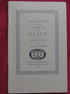 Image du vendeur pour AN ACCOUNT OF THE GROWTH OF DEISM IN ENGLAND (1696) [William Stephens] mis en vente par Douglas Books