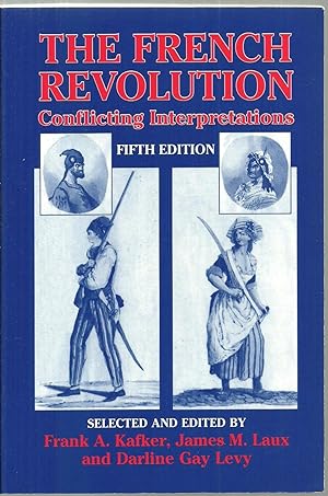 Seller image for The French Revolution: Conflicting Interpretations for sale by Sabra Books