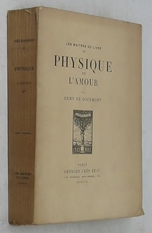 Physique de l'Amour (Les Maitres du Livre)