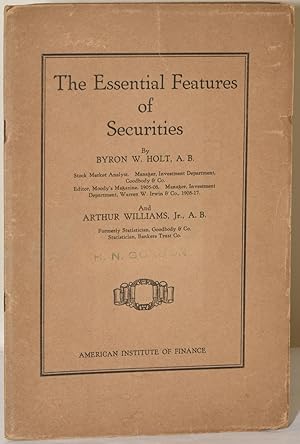 Seller image for THE ESSENTIAL FEATURES OF SECURITIES for sale by BLACK SWAN BOOKS, INC., ABAA, ILAB