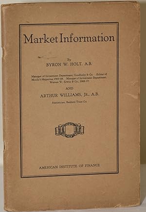 Seller image for MARKET INFORMATION for sale by BLACK SWAN BOOKS, INC., ABAA, ILAB