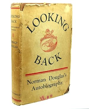 Seller image for LOOKING BACK : AN AUTOBIOGRAPHICAL EXCURSION for sale by Rare Book Cellar