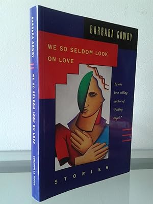 Seller image for We So Seldom Look On Love for sale by MDS BOOKS