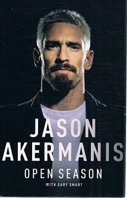 Image du vendeur pour Jason Akermanis: Open Season mis en vente par Marlowes Books and Music