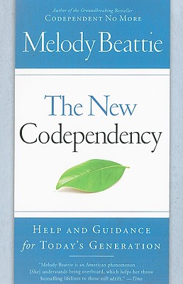 Seller image for The New Codependency: Help and Guidance for Today's Generation (Paperback or Softback) for sale by BargainBookStores