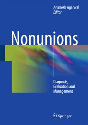 Immagine del venditore per Nonunions : Diagnosis, Evaluation and Management venduto da AHA-BUCH GmbH