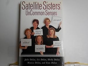 Imagen del vendedor de Satellite Sisters - uncommon senses a la venta por Horton Colbert