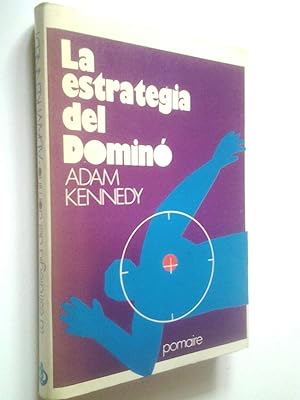 Seller image for La estrategia del Domin for sale by MAUTALOS LIBRERA