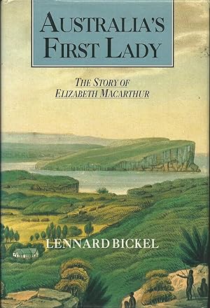 Immagine del venditore per Australia's First Lady: The Story of Elizabeth MacArthur venduto da Good Reading Secondhand Books