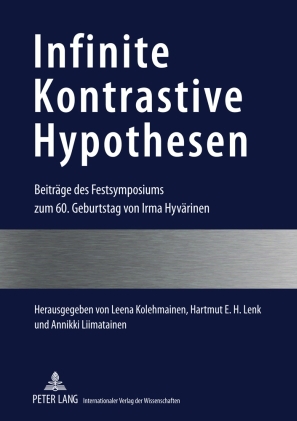 Seller image for Infinite kontrastive Hypothesen : Beitrge des Festsymposiums zum 60. Geburtstag von Irma Hyvrinen. for sale by Fundus-Online GbR Borkert Schwarz Zerfa