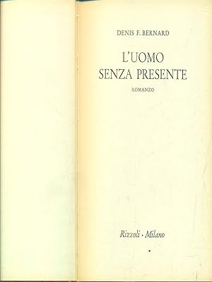 Seller image for L'uomo senza presente for sale by Librodifaccia