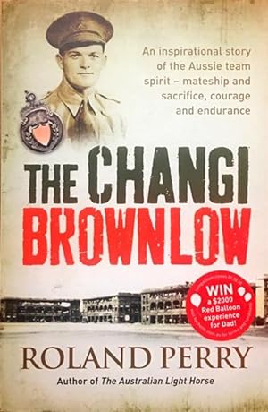 Seller image for The Changi Brownlow for sale by Dial-A-Book