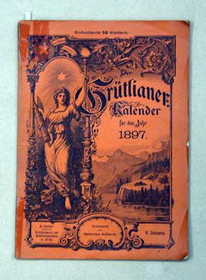 Der Grütlianer-Kalender für das Jahr 1897. 5. Jahrgang.