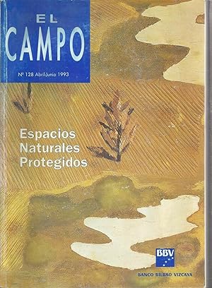 EL CAMPO Nº 128 (ESPACIOS NATURALES PROTEGIDOS) Abril junio 1993