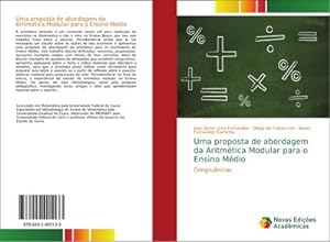 Seller image for Uma proposta de abordagem da Aritmtica Modular para o Ensino Mdio : Congruncias for sale by AHA-BUCH GmbH