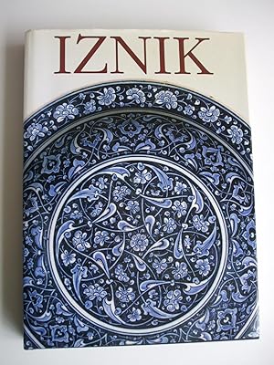 IZNIK The Pottery of Ottoman Turkey