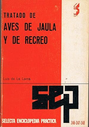Bild des Verkufers fr TRATADO DE AVES DE JAULA Y DE RECREO zum Verkauf von Librera Torren de Rueda