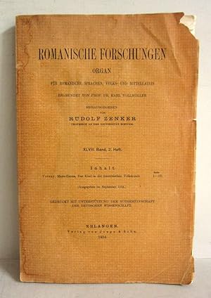 Das Kind in der französischen Volkskunde - Reihe Romanische Forschungen, XLVIII. Band, 2. Heft, 1...