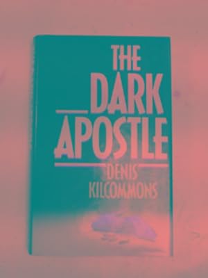 Seller image for The Dark Apostle for sale by Cotswold Internet Books