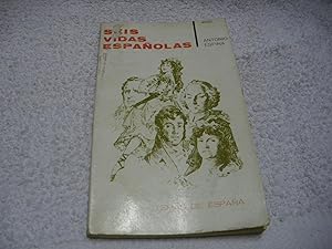 Seller image for SEIS VIDAS ESPAOLAS for sale by Vrtigo Libros