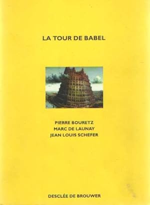 Imagen del vendedor de La tour de Babel a la venta por Bij tij en ontij ...
