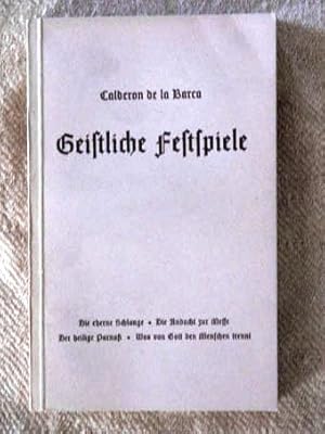 Geistliche Festspiele, Band 12: Das Festungswerk des Speichers / Lilie und NArzisse / Die zweite ...