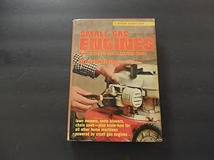 Seller image for Small Gas Engines How To Repair And Maintain Them hc Paul Weissler for sale by Joseph M Zunno