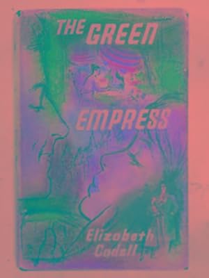 Seller image for The Green Empress for sale by Cotswold Internet Books