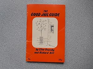 THE GOOD JAIL GUIDE (VG/NF Copy)