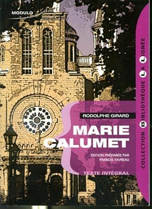 Seller image for Marie Calumet for sale by Librairie Le Nord