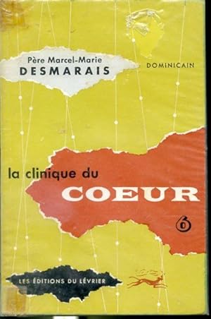 Seller image for La clinique du coeur #6 for sale by Librairie Le Nord