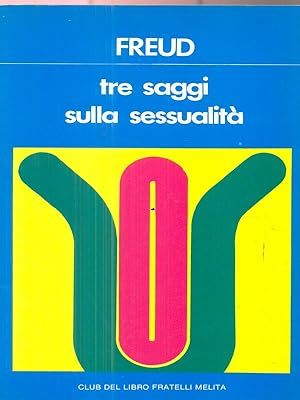 Seller image for Tre saggi sulla sessualita' for sale by Librodifaccia