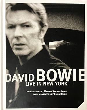 DAVID BOWIE : LIVE in NEW YORK