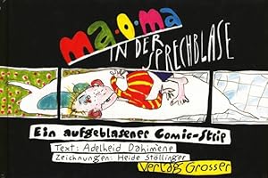 Bild des Verkufers fr Ma-o-ma in der Sprechblase ~ Ein aufgeblasener Comic-Strip. zum Verkauf von TF-Versandhandel - Preise inkl. MwSt.