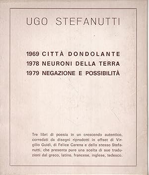 Immagine del venditore per Citt dondolante - Neuroni della terra - Negazione e possibilit (3 voll.) venduto da Di Mano in Mano Soc. Coop