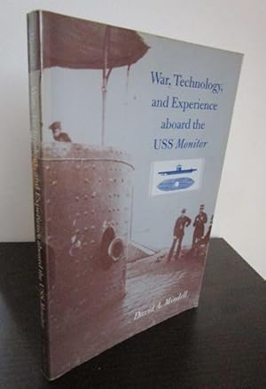 Imagen del vendedor de War, Technology and Experience aboard the USS Monitor. a la venta por Antiquariat Maralt
