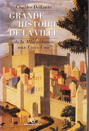 Image du vendeur pour Grande histoire de la ville de la Msopotamie aux tats-Unis. mis en vente par Librairie  la bonne occasion