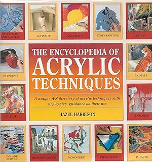 The Encyclopedia of Acrylic Techniques