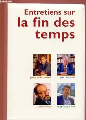 Seller image for ENTRETIENS SUR LA FIN DES TEMPS for sale by Le-Livre