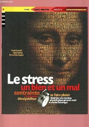 Seller image for LE STRESS : UN BIEN ET UN MAL for sale by Le-Livre