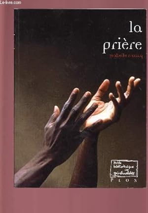 Immagine del venditore per LA PRIERE venduto da Le-Livre