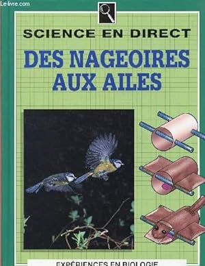 Bild des Verkufers fr DES NAGEOIRES AUX AILES zum Verkauf von Le-Livre