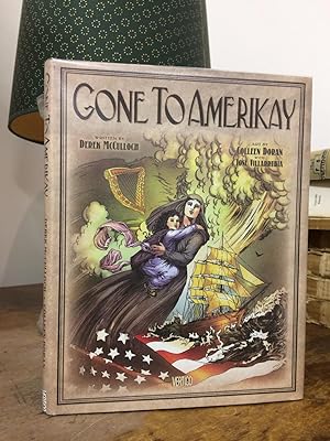 Seller image for Gone to Amerikay for sale by Temple Bar Bookshop